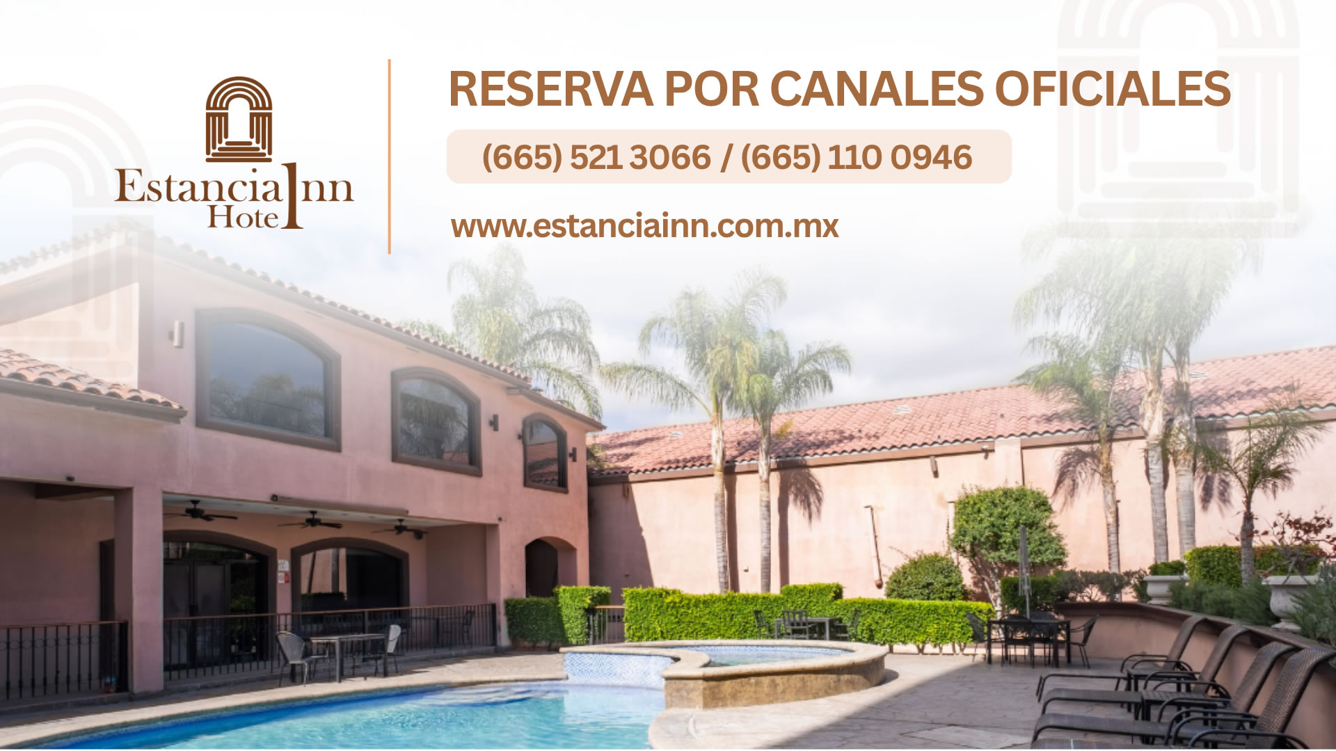 Reserva por canales oficiales de Estancia Inn Hotel